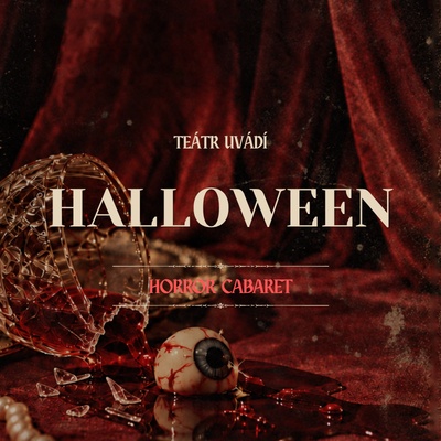 Halloween v Teátru: Horror Cabaret
